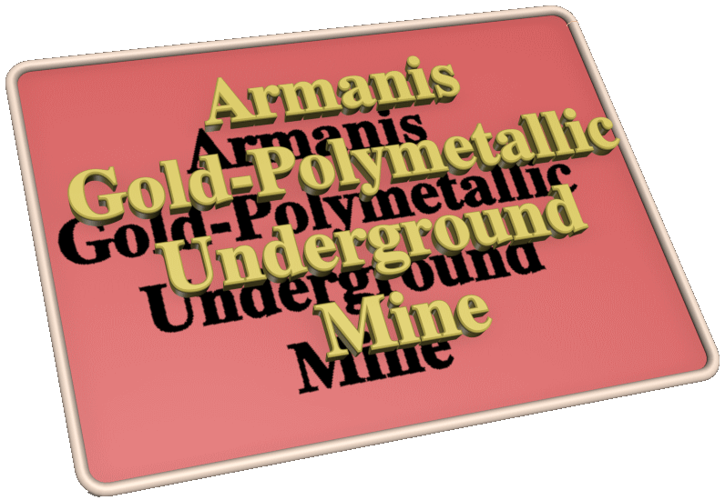 Armanis Underground Mine